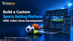 Build a Custom Sports Betting Platform With 1xBet Clone Development
